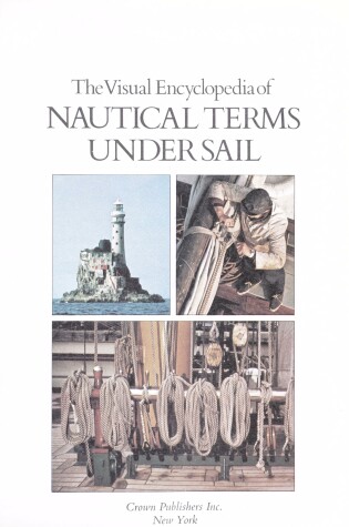 Cover of The Visual Encyclopedia of Nautical Terms Under Sail