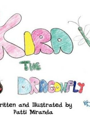Cover of Kira the Dragonfly