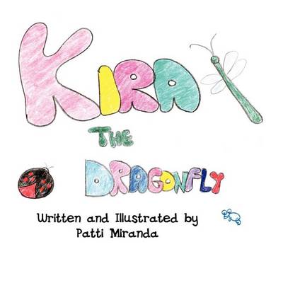 Book cover for Kira the Dragonfly
