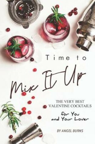 Cover of Time to Mix It Up