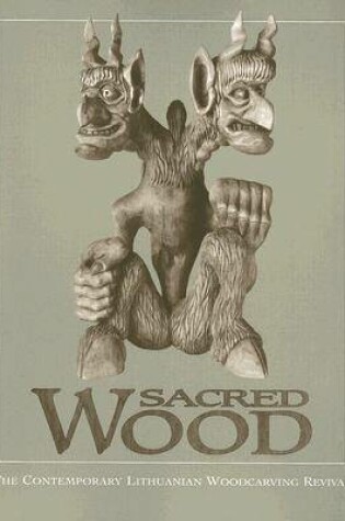 Cover of Sacred Wood