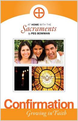 Cover of At Home with the Sacraments - Confirmation