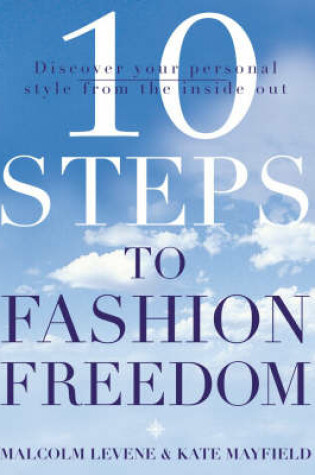Cover of 10 Steps to Fashion Freedom