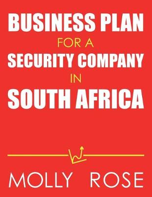 Book cover for Business Plan For A Security Company In South Africa