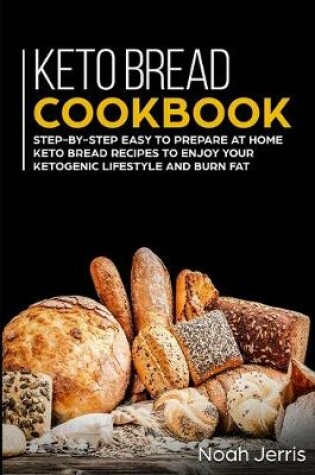 Cover of Keto Bread Cookbook