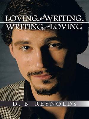 Book cover for Loving and Writing, Writing and Loving