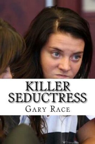 Cover of Killer Seductress
