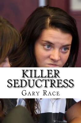 Book cover for Killer Seductress