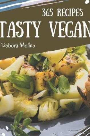 Cover of 365 Tasty Vegan Recipes