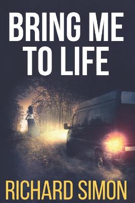 Book cover for Bring Me to Life