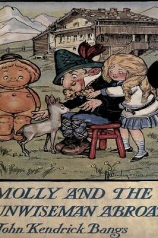 Cover of Molly and the Unwiseman Abroad