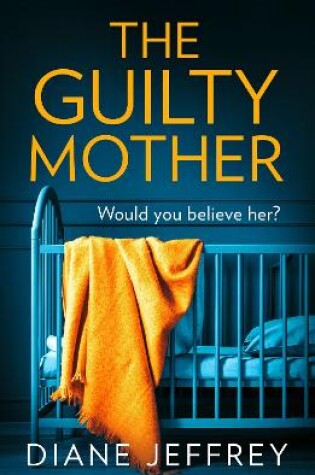 Cover of The Guilty Mother