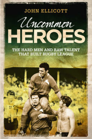 Cover of Uncommon Heroes