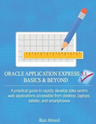 Book cover for Oracle Application Express 5.1 Basics & Beyond