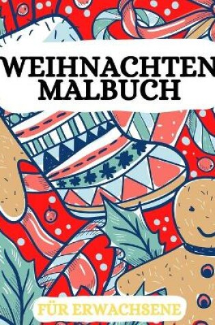 Cover of Weihnachts Malbuch fur Erwachsene