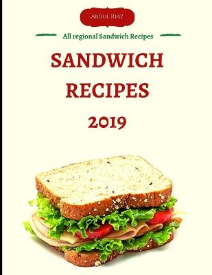 Book cover for Sandwich Recipes 2019