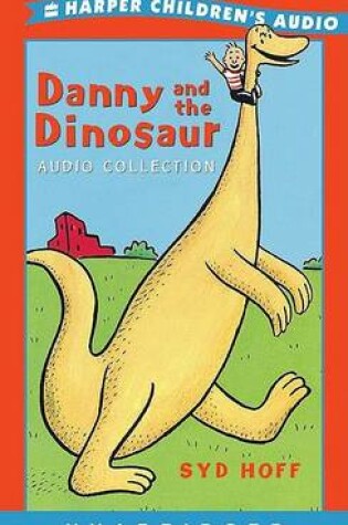Cover of Danny and the Dinosaur Audio Collection