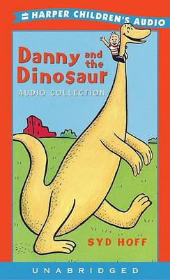 Book cover for Danny and the Dinosaur Audio Collection