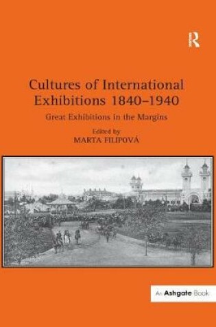 Cover of Cultures of International Exhibitions 1840-1940