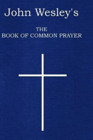 Cover of John Wesley's The Book of Common Prayer