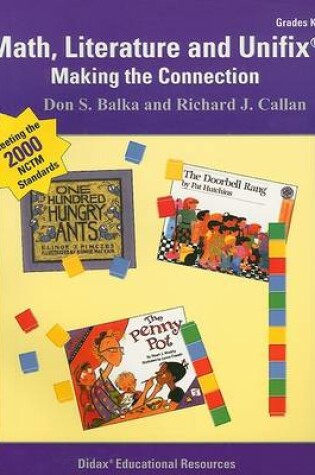 Cover of Math, Literature and Unifix, Grades K-3