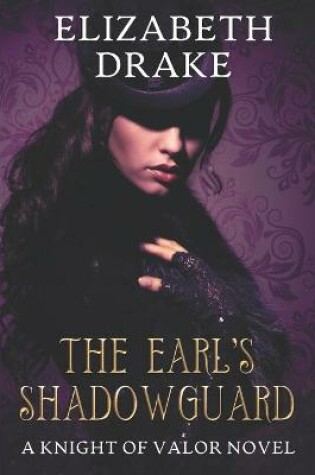 Cover of The Earl's Shadowguard