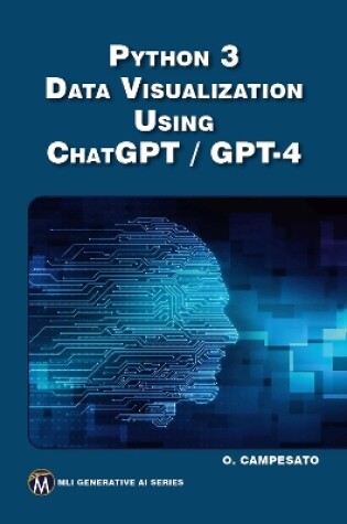 Cover of Python 3 Data Visualization Using ChatGPT / GPT-4