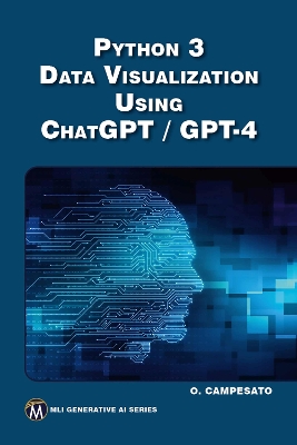 Cover of Python 3 Data Visualization Using ChatGPT / GPT-4