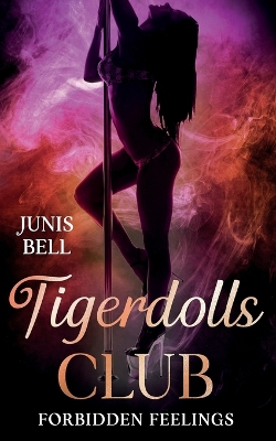 Cover of TIGERDOLLS CLUB forbidden feelings Band 1