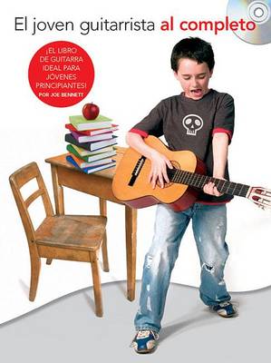 Book cover for El Joven Guitarrista Al Completo