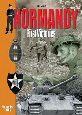 Cover of Normandy - First Victories