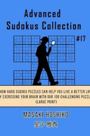 Cover of Advanced Sudokus Collection #17