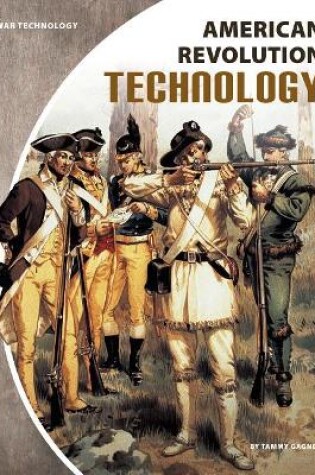 Cover of American Revolution Technology
