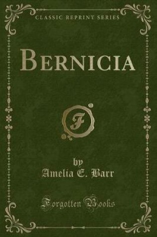 Cover of Bernicia (Classic Reprint)