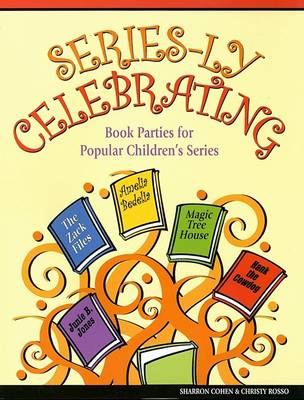 Book cover for Series-Ly Celebrating