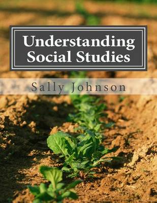 Book cover for Understanding Social Studies