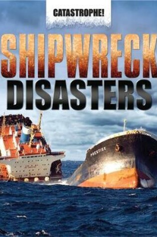 Cover of Shipwreck Disasters