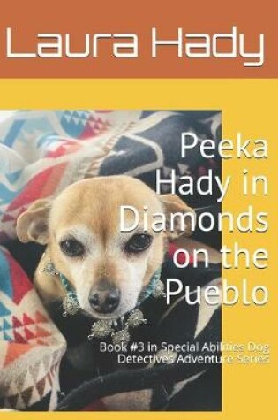 Cover of Peeka Hady in Diamonds on the Pueblo