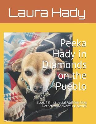 Cover of Peeka Hady in Diamonds on the Pueblo