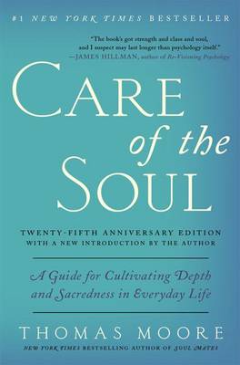 Book cover for Care of the Soul Twenty-Fifth Anniversary Edition