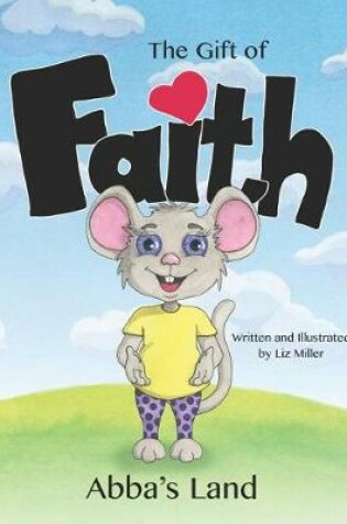 Cover of The Gift of Faith