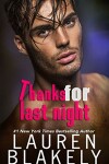 Book cover for Thanks For Last Night