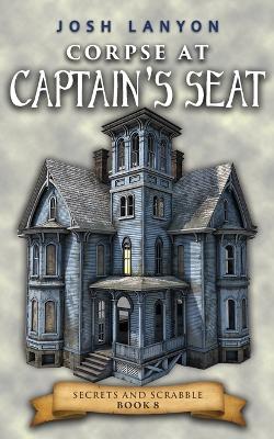 Book cover for Corpse at Captain's Seat