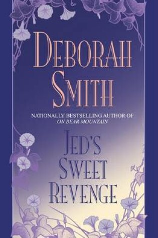 Cover of Jed's Sweet Revenge
