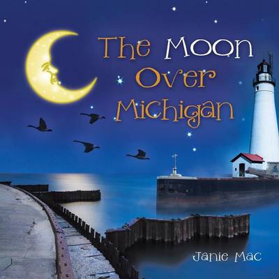 Book cover for The Moon Over Michigan
