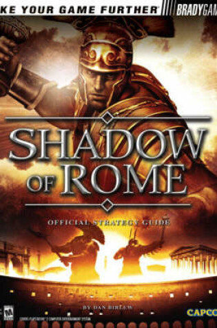 Cover of Shadow of Rome™ Official Strategy Guide