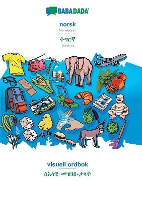 Book cover for Babadada, Norsk - Tigrinya (in Ge'ez Script), Visuell Ordbok - Visual Dictionary (in Ge'ez Script)