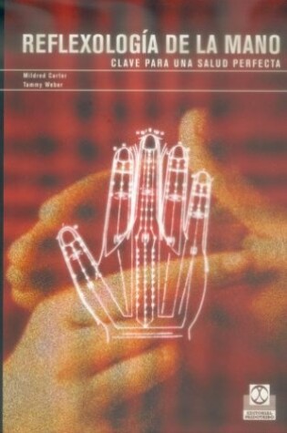 Cover of Reflexologia de La Mano