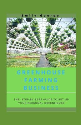 Book cover for Greenhouse Farming Business