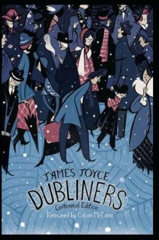 Cover of Dubliners "An Illustrated Edition With Annotations"